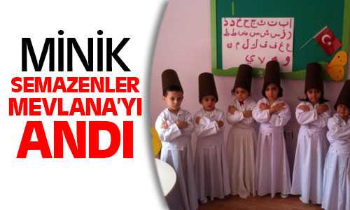 Uçan Balon Minik Semazenleri Mevlana’yı Andı