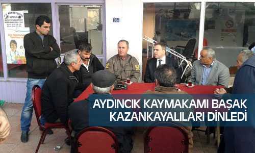 Kaymakam Başak Kazankaya’da Sorunları Dinledi