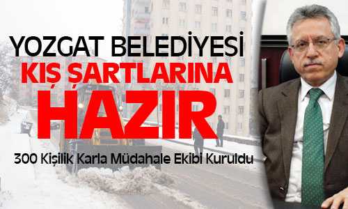 Belediye Kış Şartlarına Hazır