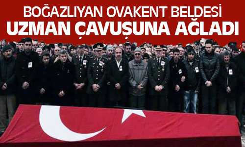 Ovakent Uzman Çavuşuna Ağladı