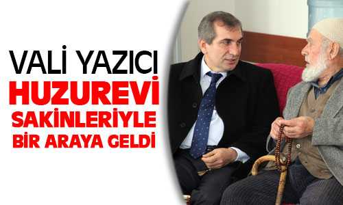 Vali Yazıcı Esenli Bilal Şahin Huzurevi Sakinlerini Ziyaret Etti