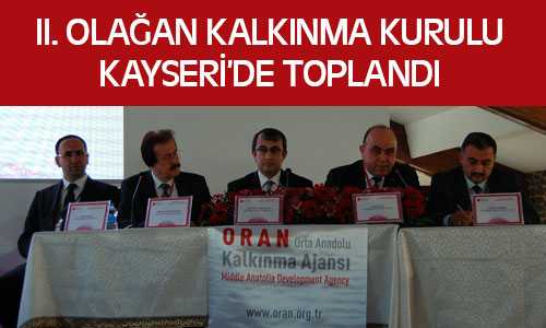 ORAN 2014 YILI II. OLAÐAN KURULU TOPLANDI