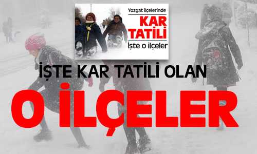 Kar Tatili Olan O İlçeler