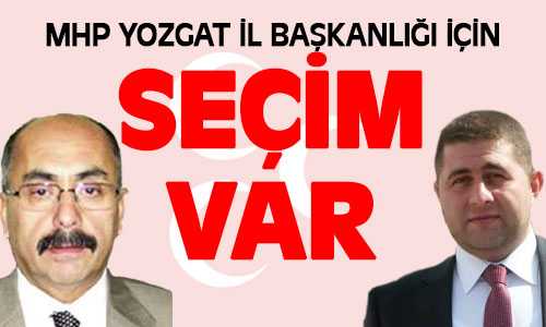 MHP’de İl Başkanlığı İçin Kongre Pazar Günü Yapılacak