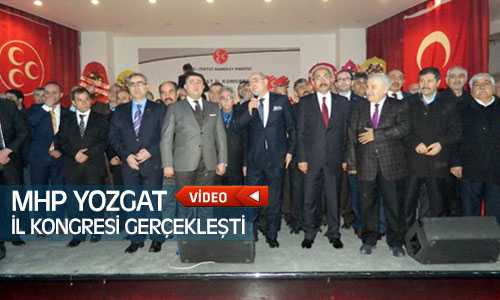 MHP Yozgat İl Kongresini Gerçekleştirdi