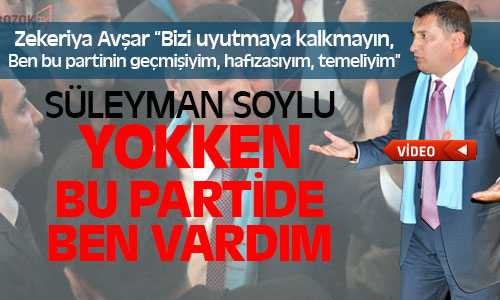 Avşar Ak Partide Süleyman Soylu Yokken Ben Vardım