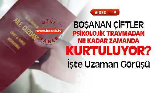 Boşanan Çiftler Psikolojik Travmadan Ne Zaman Kurtuluyor?