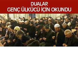 Ülkü Ocakları Serhat Turak İçin Mevlid Okuttu