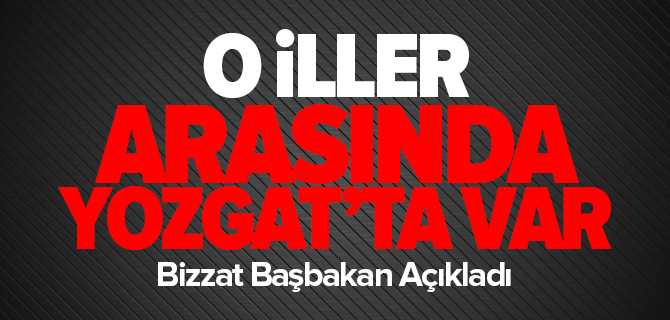 O İller Arasında Yozgat'ta Var