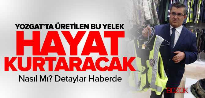 Bu Yelek Hayat Kurtaracak