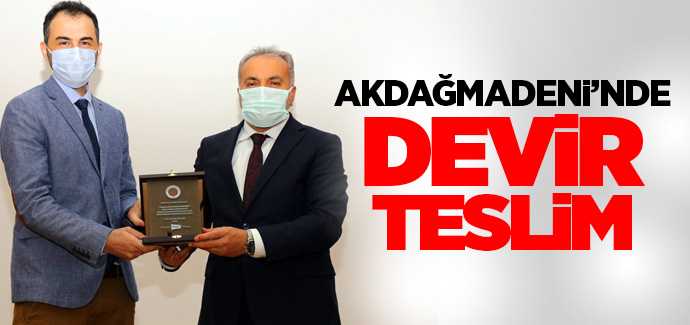 Akdağmadeni Meslek Yüksek Okulu'nda devir teslim 