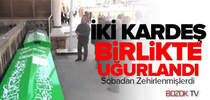 Sobadan Zehirlenen İki Kardeş Birlikte Uğurlandı
