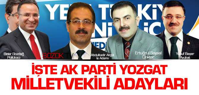 Ak Parti'de Yozgat Listesini Açıkladı