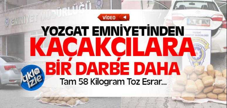 Yozgat Emniyet Ekipleri 58 Kilogram Toz Esrar Ele Geçirdi