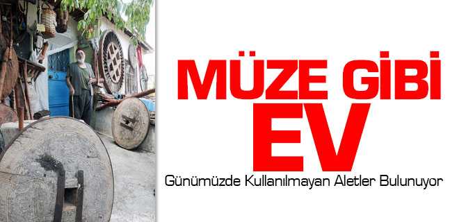 Müze Gibi Ev