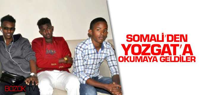 Somali'den Yozgat'a Üniversite Okumaya Geldiler