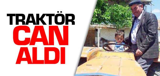 Traktör Can Aldı