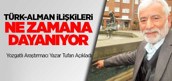 Türk-Alman İlişkisi ne zaman dayanıyor?