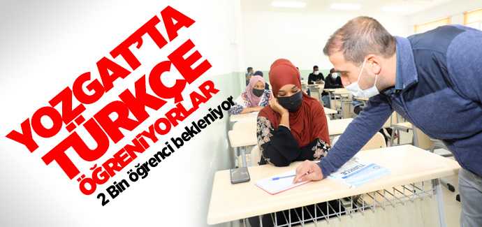 Yozgat'ta Türkçe öğreniyorlar