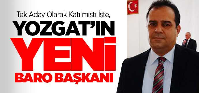 Yozgat yeni baro başkanını seçti, yeni başkan Muhsin Ayanoğlu