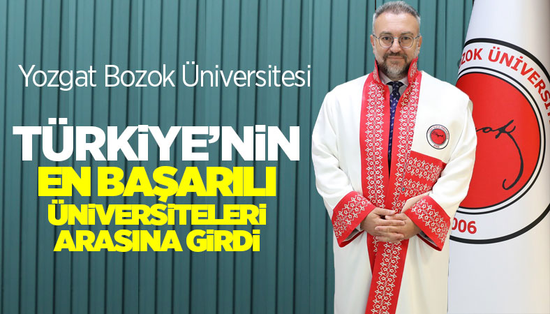 YOBÜ Türkiye'nin En Başarılı Üniversiteleri arasına girdi