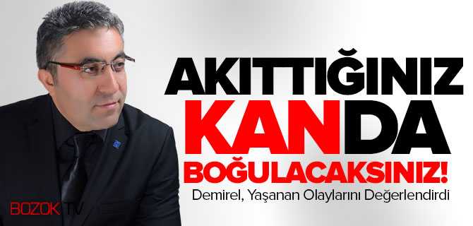 Demirel, Yaşanan Olayları Değerlendirdi